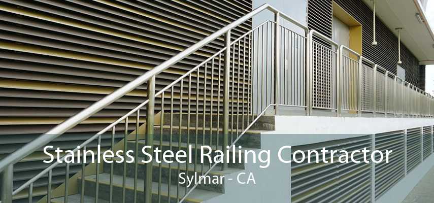 Stainless Steel Railing Contractor Sylmar - CA